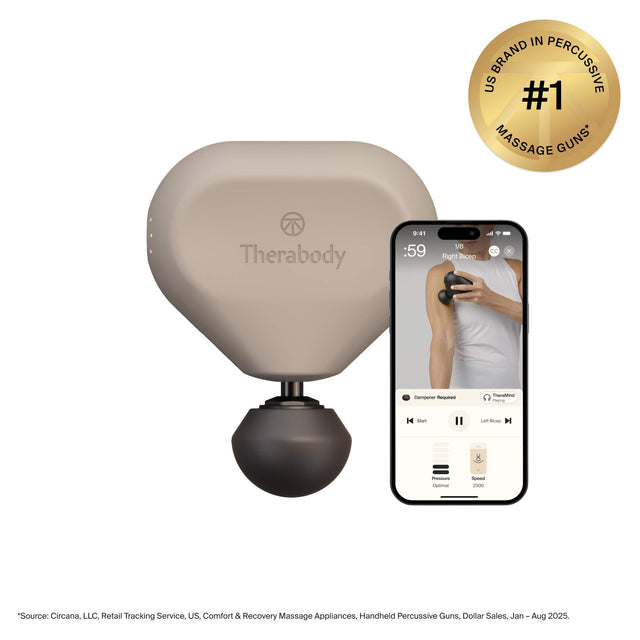IN BRAND PERCUSSIVE US #1 MASSAGE GUNS*  
Therabody  

*Source: Circana, LLC, Retail Tracking Service, US. Comfort & Recovery Massage Appliances, Handheld Percussive Guns, Dollar Sales, Jan - Aug 2025.