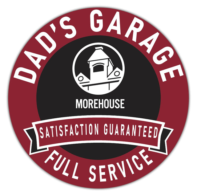 DAD'S GARAGE  
MOREHOUSE  
SATISFACTION GUARANTEED  
FULL SERVICE