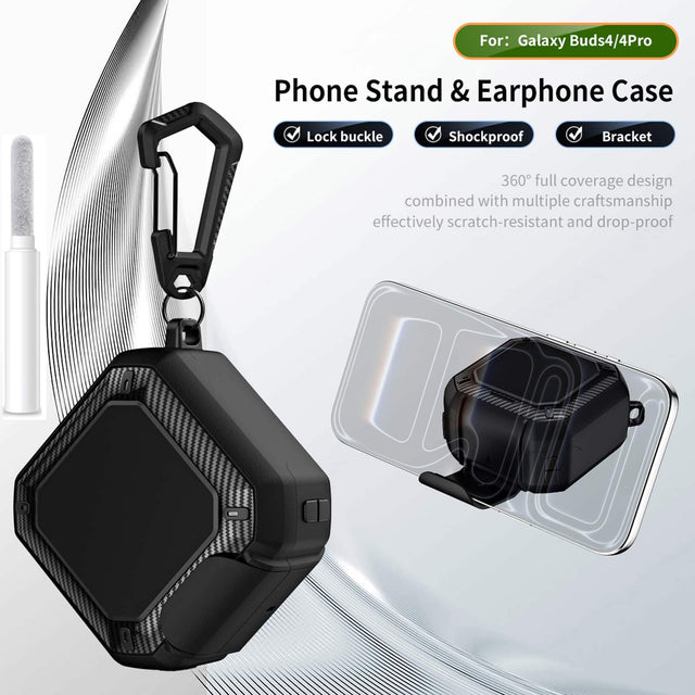 For: Galaxy Buds4/4Pro

Phone Stand & Earphone Case

- Lock buckle
- Shockproof
- Bracket

360° full coverage design combined with multiple craftsmanship effectively scratch-resistant and drop-proof
