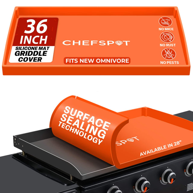 36 INCH CHEFSPOT SILICONE MAT GRIDDLE COVER  
FITS NEW OMNIVORE  

NO MICE  
NO RUST  
NO PESTS  

SURFACE SEALING TECHNOLOGY  

AVAILABLE IN 28"