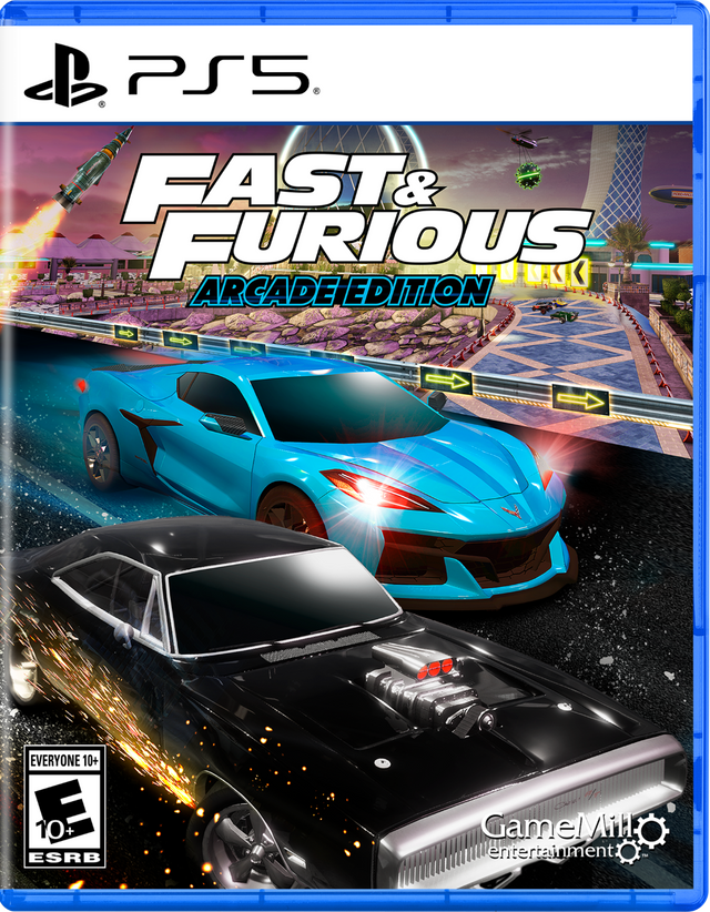PS5  
FAST & FURIOUS  
ARCADE EDITION  

EVERYONE 10+  
E 10+ ESRB  

GameMill Entertainment