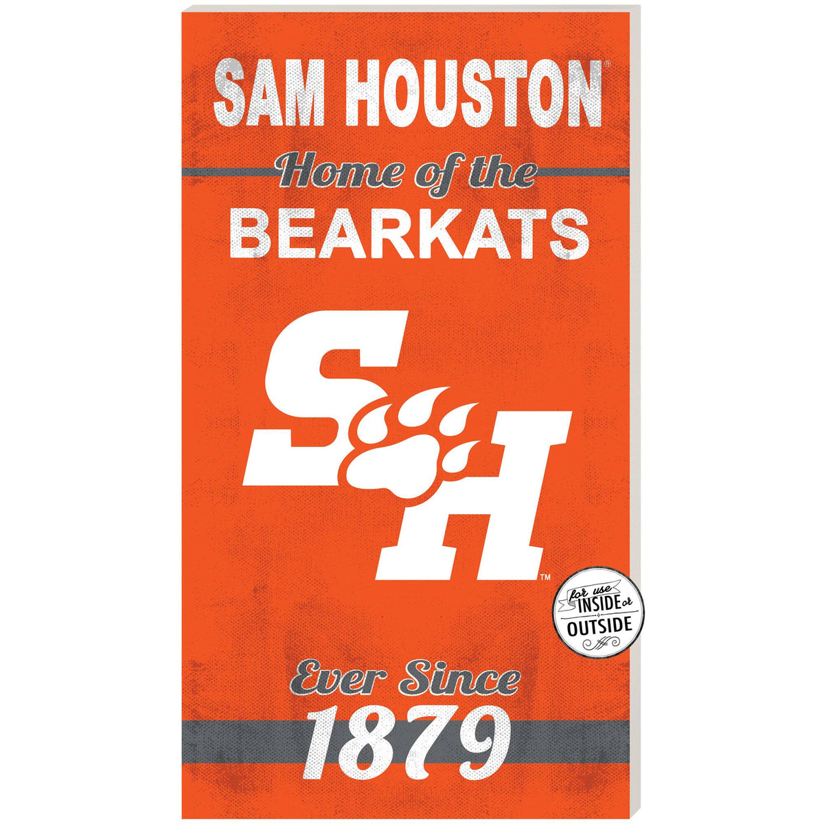 Jardine - Sam Houston State Bearkats 11" x 20" Indoor/Outdoor Home Of The Sign - Orange