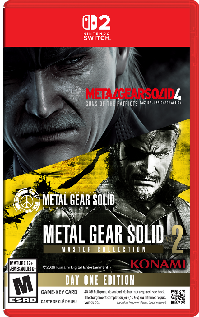 2 NINTENDO SWITCH. METAL GEAR SOLID 4 GUNS OF THE PATRIOTS TACTICAL ESPIONAGE ACTION. METAL GEAR SOLID PEACE WALKER METAL GEAR SOLID Vol 2 MASTER COLLECTION MATURE 17+ KONAMI JEUNES ADULTES 17+ 2026 Konami Digital Entertainment DAY ONE EDITION M GAME-KEY CARD 40 GB Full game download via internet required. see back. Tlchargement complet du jeu (40 Go) via Internet requis. ESRB CARTE DE CLÉ DE JEU Voir au dos. support.nintendo.com/switch2/gamekeycard