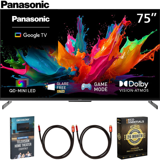 Panasonic  
75"  
Google TV  
QD-MINI LED  
GLARE FREE ULTRA  
GAME MODE  
Dolby VISION ATMOS  
DECOGEAR DECO ESSENTIALS  
CPS PREMIUM BEGINNER'S GUIDE  
CPS 26 MONTH CPS TELEVISION HOME THEATER ESSENTIALS  
PREMIUM PLAN PROTECTION
