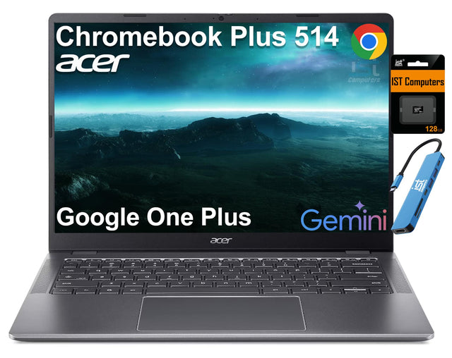 Chromebook Plus 514  
Acer  
Google One Plus  
Gemini  
IST Computers  
128GB SSD