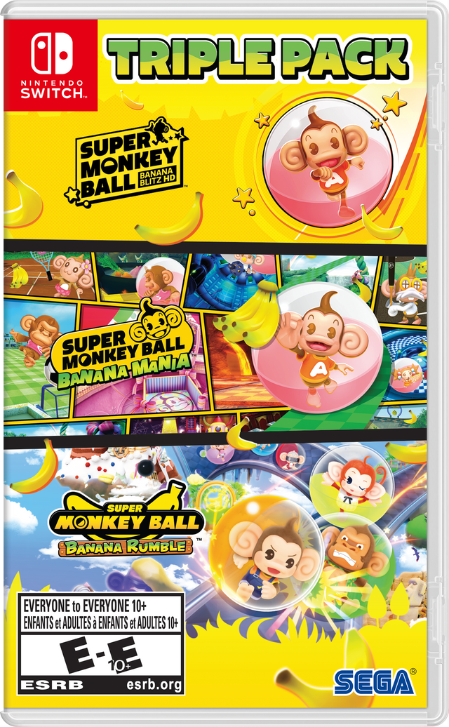 TRIPLE PACK NINTENDO SWITCH

SUPER MONKEY BALL BLITZ HD
SUPER MONKEY BALL BANANA-MANIA
SUPER MONKEY BALL BANANA RUMBLE

EVERYONE to EVERYONE 10+ ENFANTS et ADULTES 10+ E-E 10+ ESRB esrb.org

SEGA
