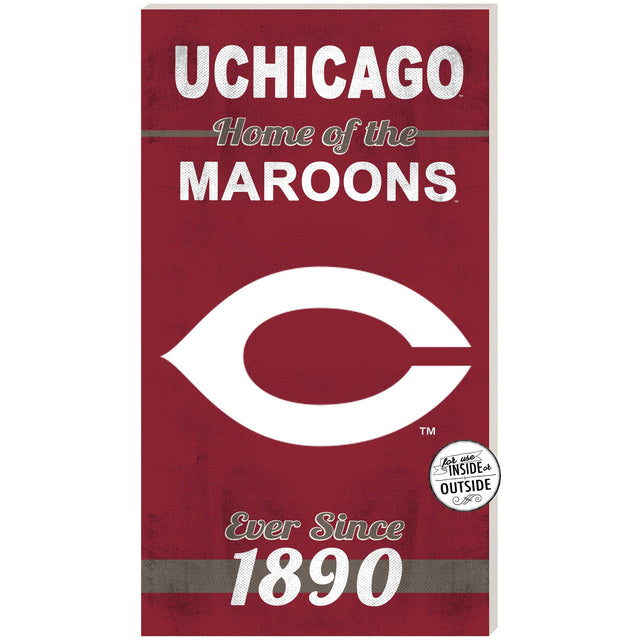 UCHICAGO Home of the MAROONS  
Ever Since 1890  
TM  
For use INSIDE or OUTSIDE