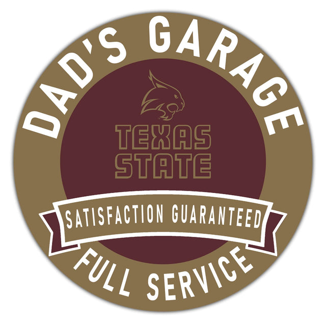 DAD'S GARAGE  
TEXAS STATE  
SATISFACTION GUARANTEED  
FULL SERVICE