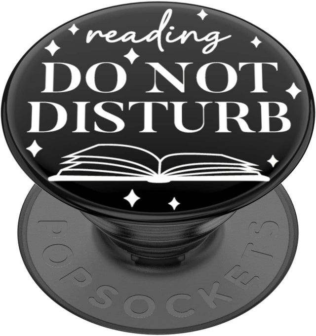 reading  
DO NOT DISTURB  

POPSOCKETS