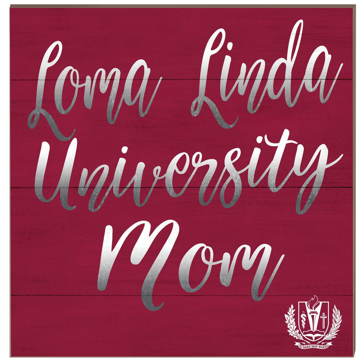 Jardine - LLU Lions 10'' x 10'' Mom Plaque - Maroon