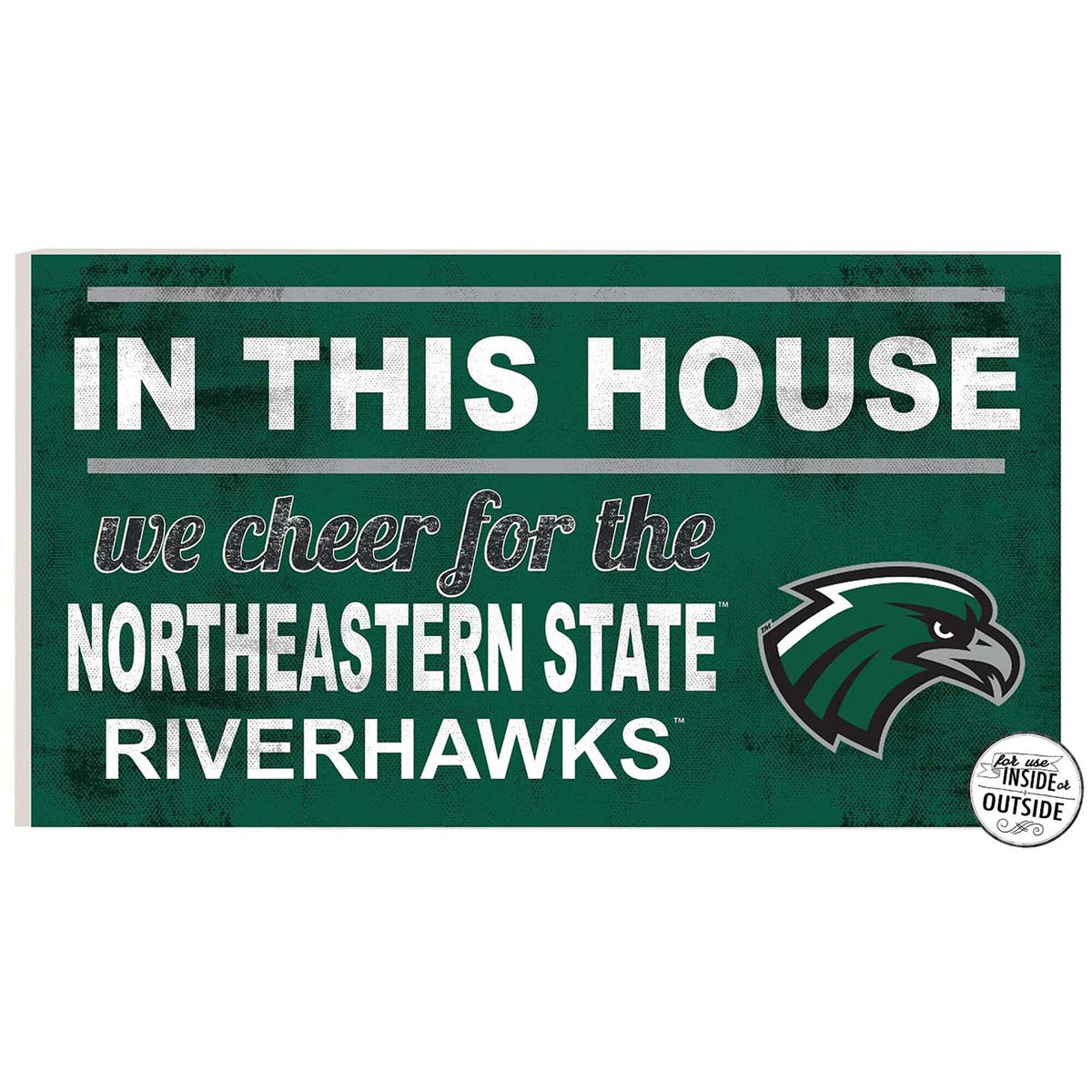 Jardine - Northeastern State Riverhawks 11" x 20" Indoor/Outdoor In This House Sign - Green