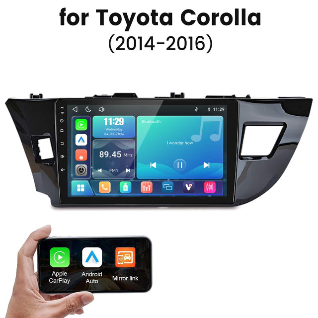 for Toyota Corolla (2014-2016)

11:29
11:29 Wednesday 04-03-2026
Bluetooth
I wonder how

89.45 MHz
FM1
Apple CarPlay
Android Auto
Mirror link