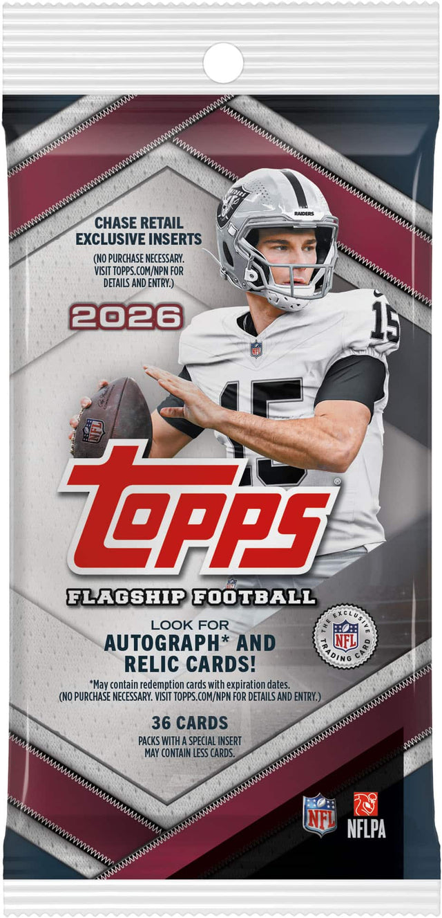 CHASE RETAIL EXCLUSIVE INSERTS (NO PURCHASE NECESSARY. VISIT TOPPS.COM/NPN FOR DETAILS AND ENTRY.) 2026

RAIDERS

TOPPS FLAGSHIP FOOTBALL LOOK FOR THE EXCLUSIVE AUTOGRAPH* AND NFL TRADING CARD RELIC CARDS! *May contain redemption cards with expiration dates. (NO PURCHASE NECESSARY. VISIT TOPPS.COM/NPN FOR DETAILS AND ENTRY.) 36 CARDS PACKS WITH A SPECIAL INSERT MAY CONTAIN LESS CARDS.

NFL NFLPA