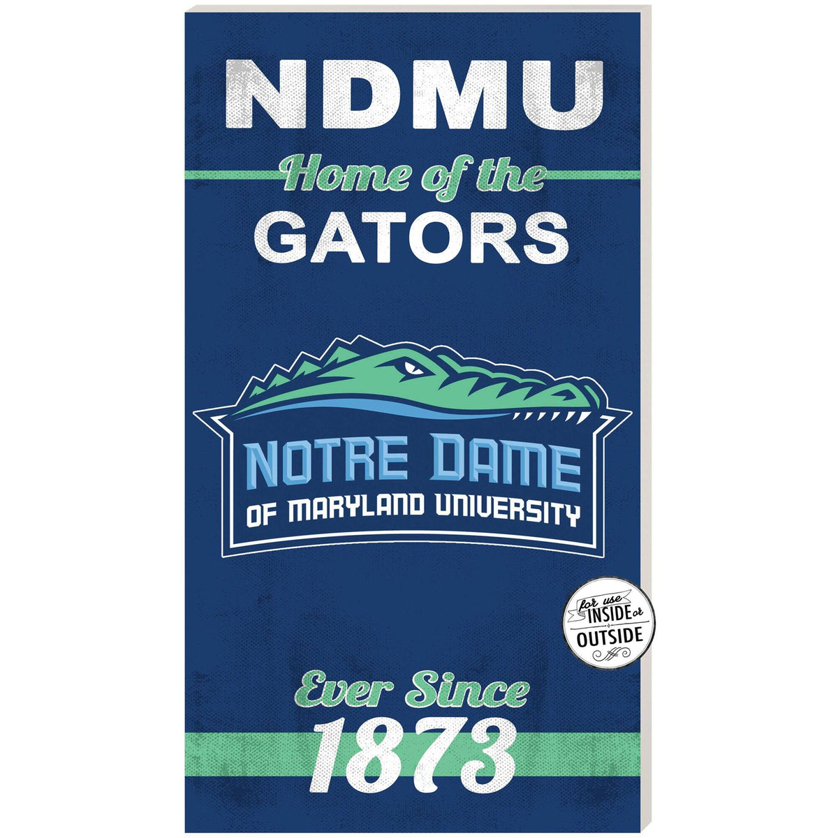Jardine - Notre Dame of Maryland Gators 11'' x 20'' Indoor/Outdoor Home Of The Sign - Blue